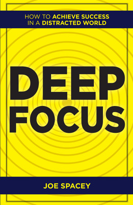 Deep Focus(English, Paperback, Spacey Joe)