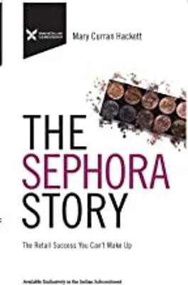 The Sephora Story(English, Paperback, Curran-Hackett Mary)