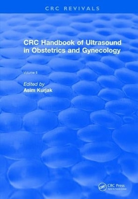 CRC Handbook of Ultrasound in Obstetrics and Gynecology, Volume II(English, Hardcover, Kurjak Asim)