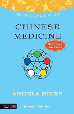 Principles of Chinese Medicine(English, Paperback, Hicks Angela)