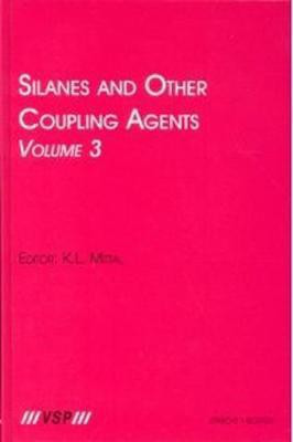 Silanes and Other Coupling Agents, Volume 3(English, Electronic book text, unknown)