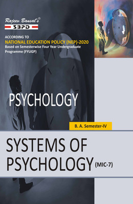 Systems of Psychology  - B.A. 4th Semester MIC-7 Syllabus According to NEP FYUGP 1 Edition(Paperback, Dr. Vimal Agrawal, Dr. Sanjana Misra)