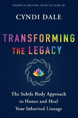 Transforming the Legacy(English, Paperback, Dale Cyndi)