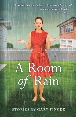 A Room of Rain(English, Paperback, Fincke Gary)