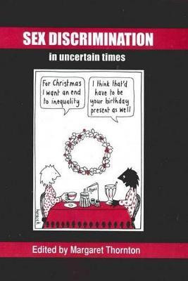 Sex Discrimination in Uncertain Times(English, Paperback, unknown)