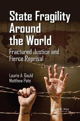 State Fragility Around the World(English, Electronic book text, Gould Laurie A.)