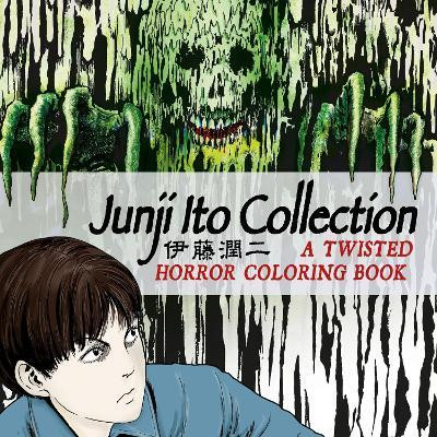 Junji Ito Collection: A Twisted Horror Coloring Book(English, Paperback, Ito Junji)