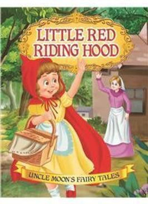 Little Red Riding Hood  - Kids Ages 2-6 – Classic Fairytale with Moral Lesson ‘Stranger Danger’, Colourful Illustrations, Easy Language & Perfect Bedtime Read(English, Paperback, unknown)