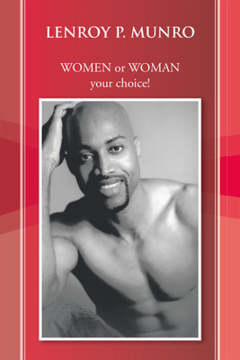 Women or Woman(English, Paperback, Munro Lenroy P)
