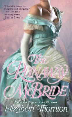 The Runaway McBride(English, Paperback, Thornton Elizabeth)