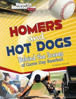 Homers and Hot Dogs(English, Hardcover, Driscoll Martin)