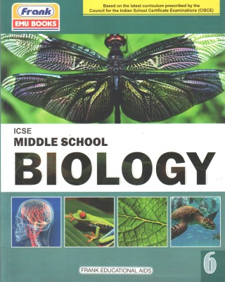 Emu Books Icse Middle School Biology For Class 6(Paperback, A CHATTERJEE)