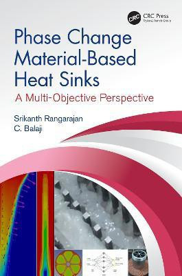 Phase Change Material-Based Heat Sinks(English, Hardcover, Rangarajan Srikanth)