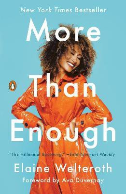 More Than Enough(English, Paperback, Welteroth Elaine)