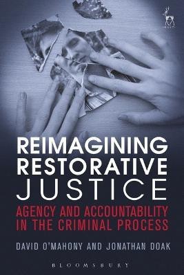 Reimagining Restorative Justice(English, Electronic book text, O'Mahony David Dr)