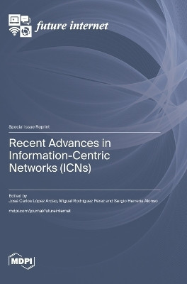 Recent Advances in Information-Centric Networks (ICNs)(English, Hardcover, unknown)