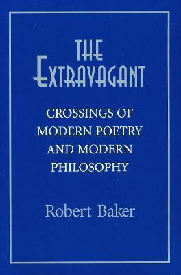 The Extravagant(English, Hardcover, Baker Robert)