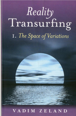 Reality Transurfing(Paperback, VADIM ZELAND)