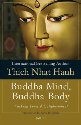 Buddha Mind, Buddha Body(English, Paperback, Nhat Hanh Thich)