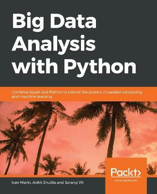 Big Data Analysis with Python(English, Paperback, Marin Ivan)