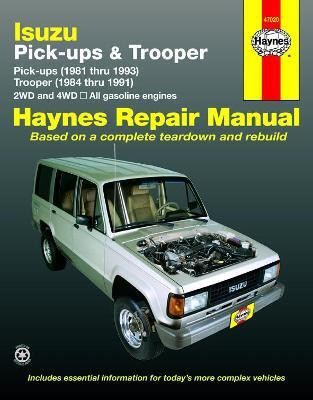 Isuzu Trooper & Pick Up (81 - 93)(English, Paperback, Haynes Publishing)