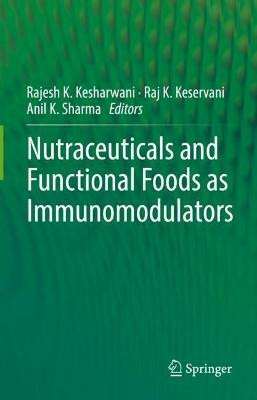 Nutraceuticals and Functional Foods in Immunomodulators(English, Hardcover, unknown)