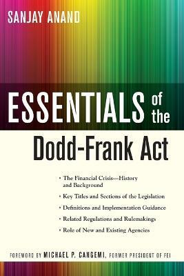 Essentials of the Dodd-Frank Act(English, Paperback, Anand Sanjay)