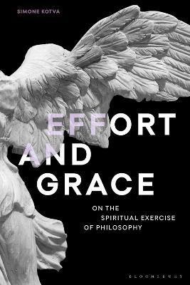 Effort and Grace(English, Electronic book text, Kotva Simone)