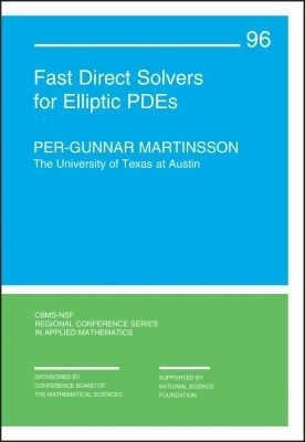 Fast Direct Solvers for Elliptic PDEs(English, Paperback, Martinsson Per-Gunnar)