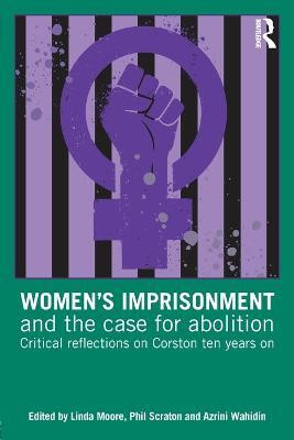 Women's Imprisonment and the Case for Abolition(English, Paperback, unknown)