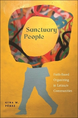 Sanctuary People(English, Paperback, Perez Gina M.)