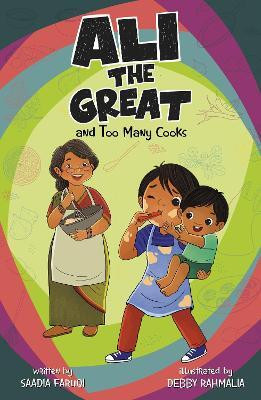 Ali the Great and Too Many Cooks(English, Paperback, Faruqi Saadia)
