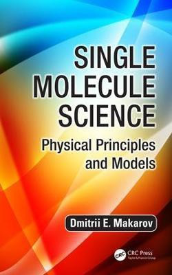 Single Molecule Science(English, Electronic book text, Makarov Dmitrii E.)