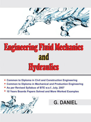 Engineering Fluid Mechanics and Hydraulics 2 Edition(English, Undefined, Daniel)