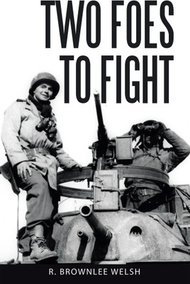 Two Foes to Fight(English, Paperback, Welsh R Brownlee)