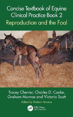 Concise Textbook of Equine Clinical Practice Book 2(English, Paperback, Chenier Tracey)