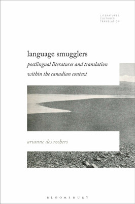 Language Smugglers(English, Hardcover, Rochers Arianne Des Dr.)