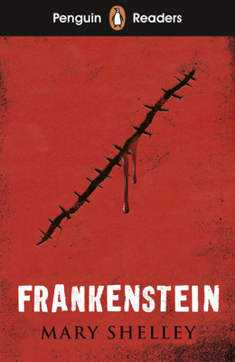 Penguin Readers Level 5: Frankenstein (ELT Graded Reader)(English, Paperback, Shelley Mary)