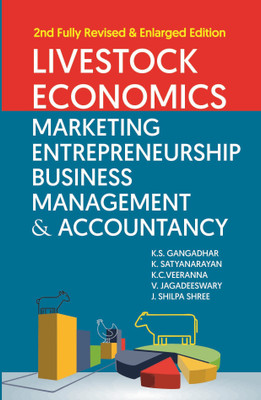 Livestock Economics Marketing, Entrepreneurship Business Management & Accountancy(English, Hardcover, Gangadhar K.S.)