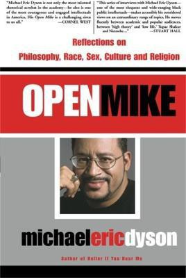 Open Mike(English, Paperback, Dyson Michael)