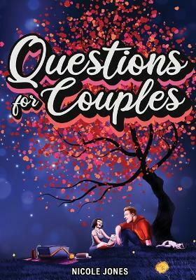 Questions for Couples Journal with Prompts(English, Paperback, Jones Nicole)