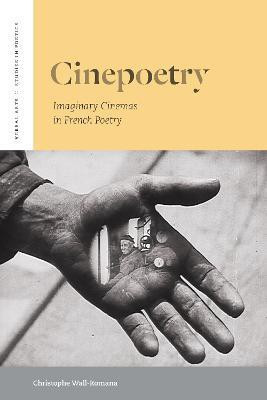 Cinepoetry(English, Hardcover, Wall-Romana Christophe)