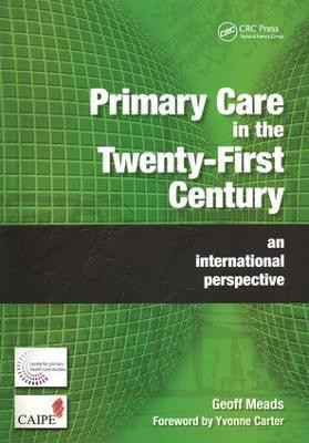 Primary Care in the Twenty-First Century(English, Paperback, Meads Geoff)