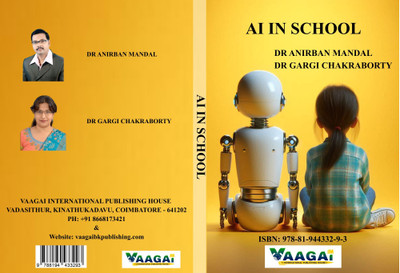 AI IN SCHOOL(Paperback, DR ANIRBAN MANDAL, DR GARGI CHAKRABORTY)