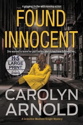 Found Innocent(English, Paperback, Arnold Carolyn)