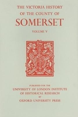 A History of the County of Somerset(English, Hardcover, unknown)