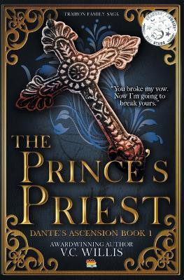 The Prince's Priest(English, Paperback, Willis V C)