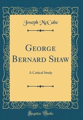 George Bernard Shaw(English, Hardcover, McCabe Joseph)