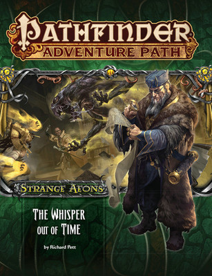 Pathfinder Adventure Path: Strange Aeons 4 of 6: The Whisper Out of Time(English, Paperback, Pett Richard)