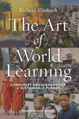 The Art of World Learning(English, Paperback, Slimbach Richard)